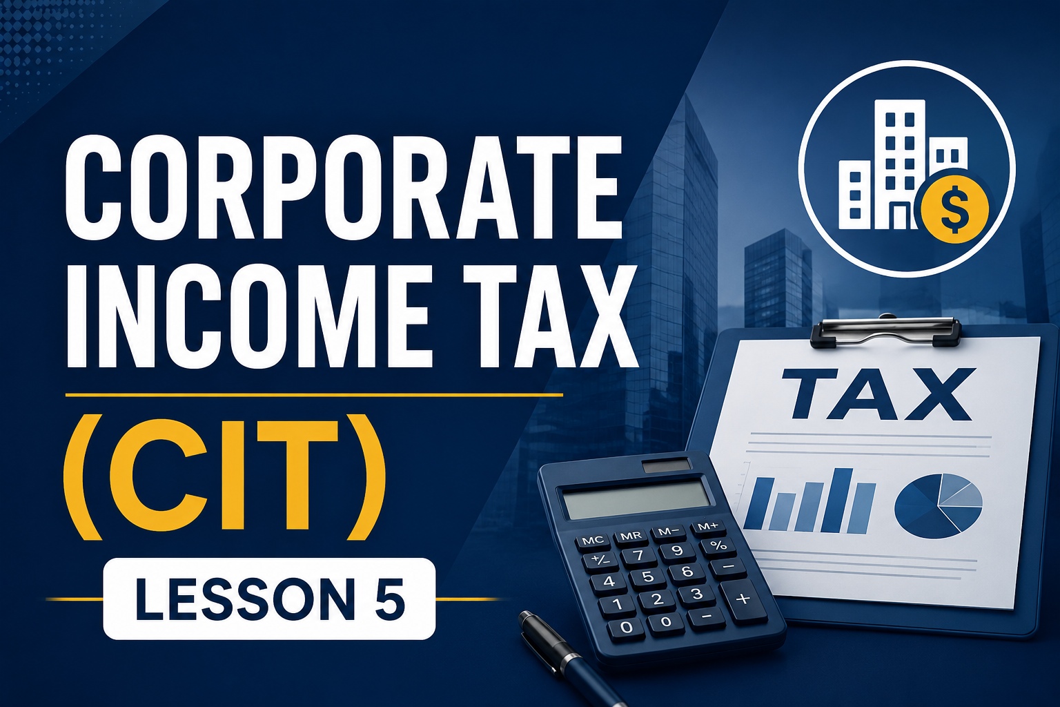 Corporate Income Tax and Personal Income Tax Course Rwanda